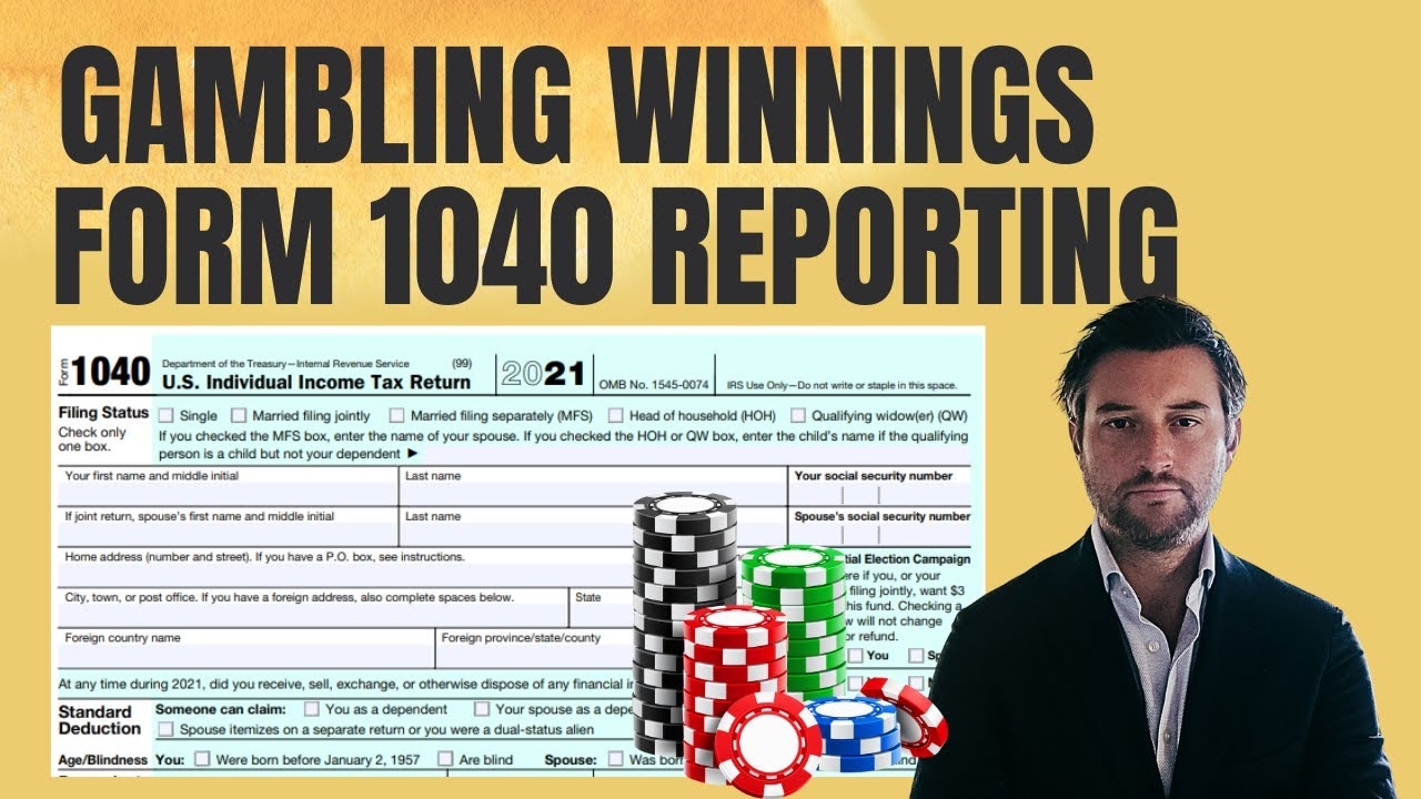 Irs Form To Report Gambling Losses