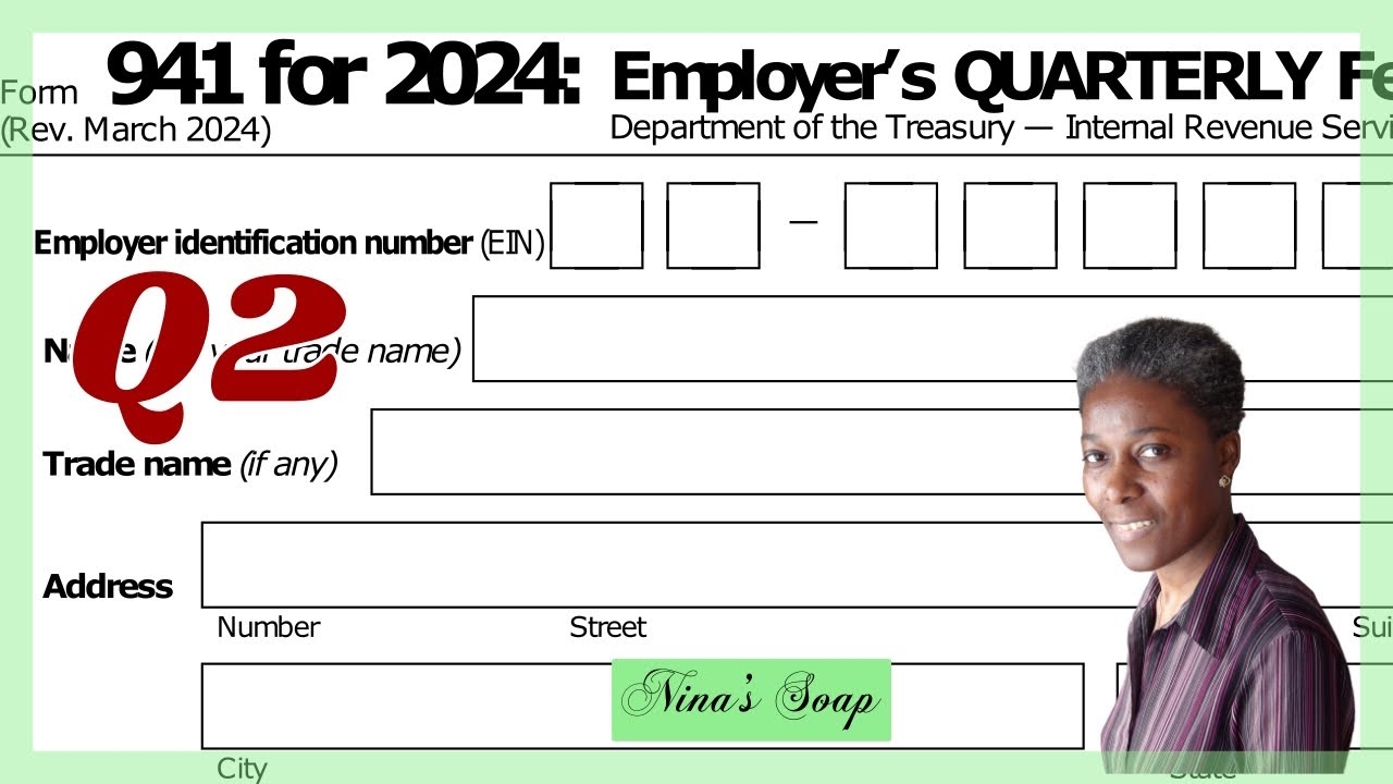 How To Fill Out Form 941 For 2024 Q2 Employer Quarterly Federal Employment Tax Return 23