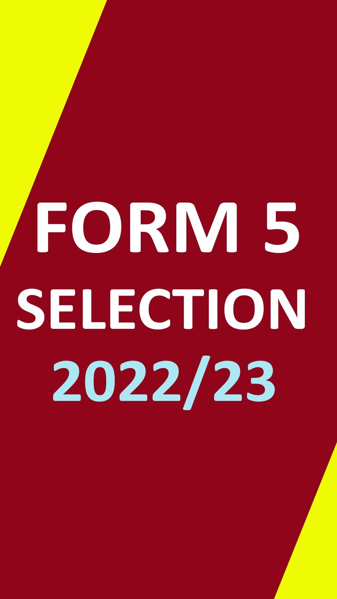 Form Five Selection 2023 APK For Android Download