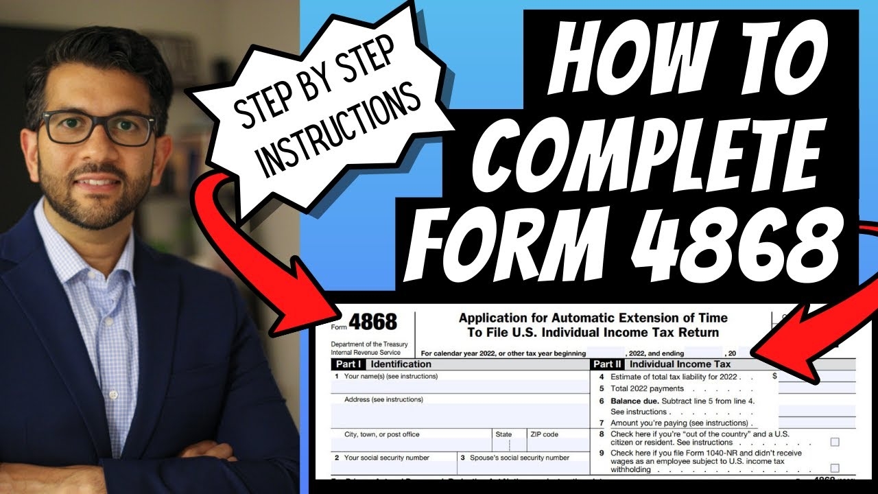 How To File A FREE Tax Extension Form 4868 Complete Instructions