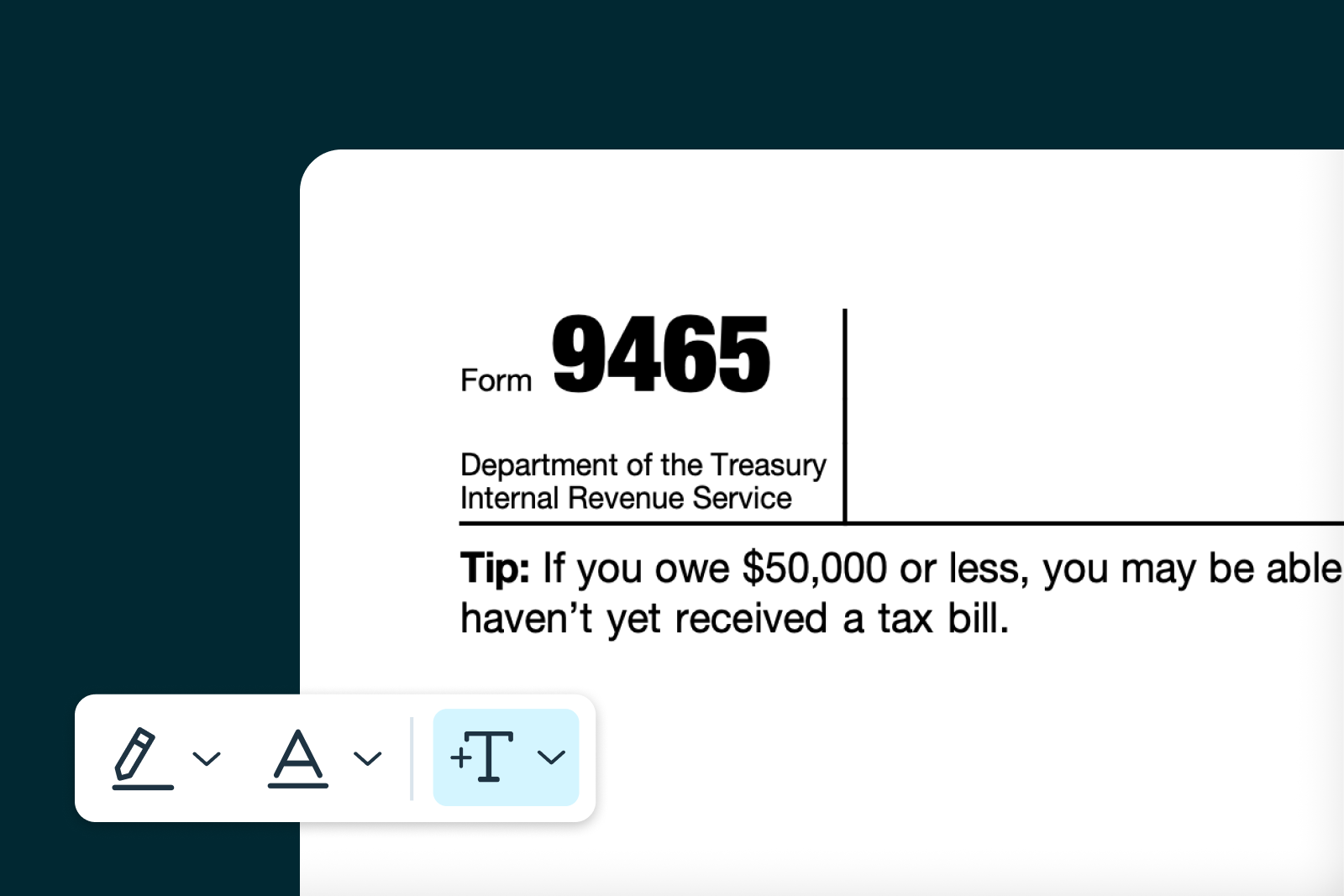 How To Fill Out Form 9465 Online Lumin