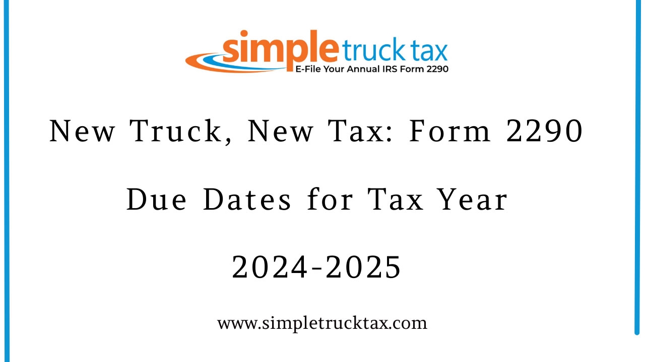 Irs Form 2290 Due Date