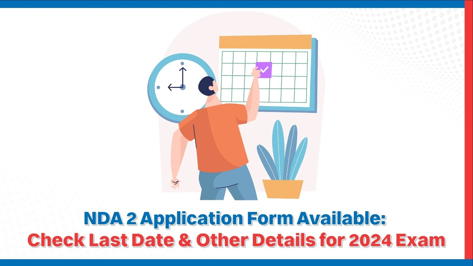 Nda 2 Application Form 2024